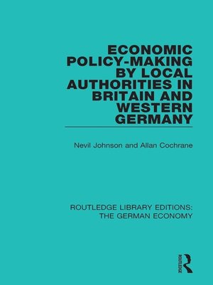 cover image of Economic Policy-Making by Local Authorities in Britain and Western Germany